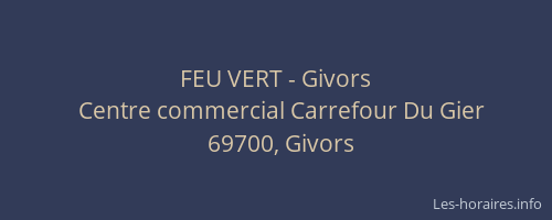 FEU VERT - Givors