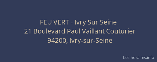 FEU VERT - Ivry Sur Seine