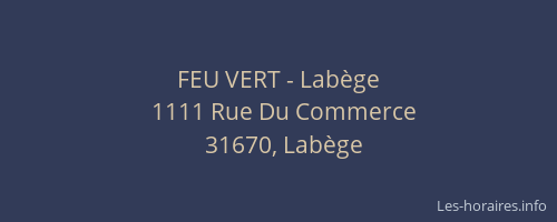 FEU VERT - Labège