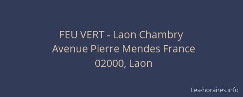 FEU VERT - Laon Chambry