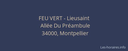 FEU VERT - Lieusaint