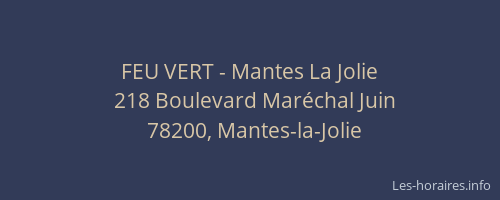 FEU VERT - Mantes La Jolie