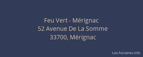 Feu Vert - M&eacute;rignac