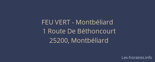 FEU VERT - Montbéliard