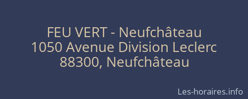FEU VERT - Neufchâteau
