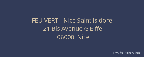 FEU VERT - Nice Saint Isidore