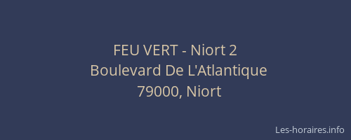 FEU VERT - Niort 2