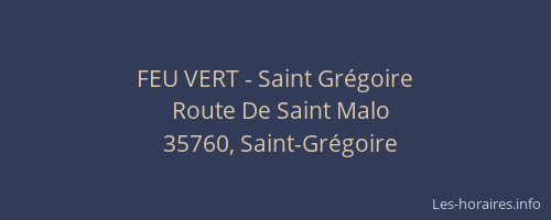 FEU VERT - Saint Grégoire