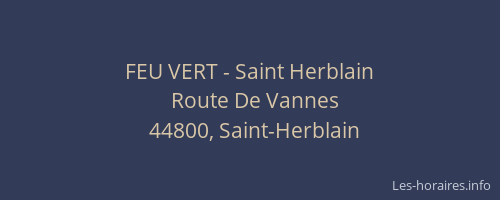 FEU VERT - Saint Herblain
