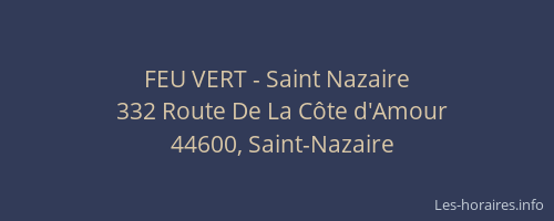 FEU VERT - Saint Nazaire