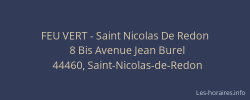 FEU VERT - Saint Nicolas De Redon