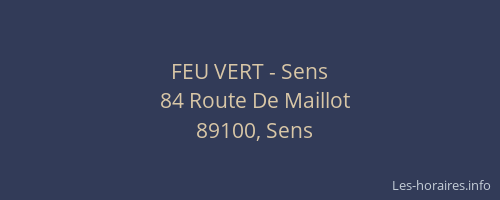 FEU VERT - Sens