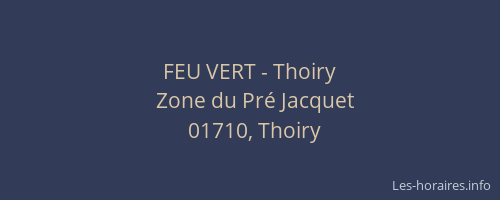 FEU VERT - Thoiry