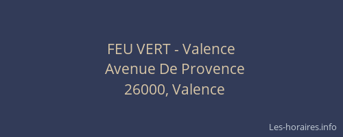 FEU VERT - Valence
