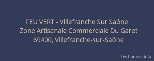FEU VERT - Villefranche Sur Saône