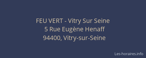 FEU VERT - Vitry Sur Seine