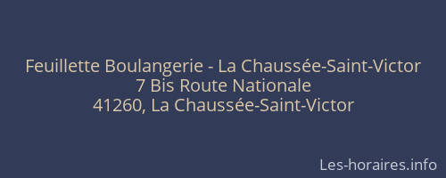 Feuillette Boulangerie - La Chaussée-Saint-Victor