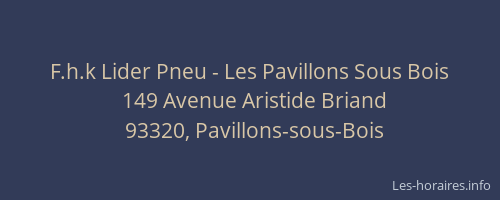 F.h.k Lider Pneu - Les Pavillons Sous Bois