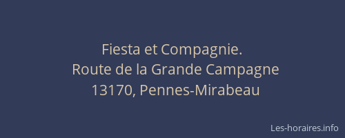 Fiesta et Compagnie.