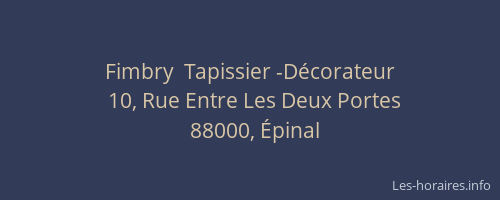 Fimbry  Tapissier -D&eacute;corateur