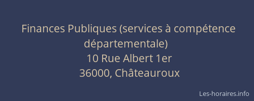 Finances Publiques (services à compétence départementale)