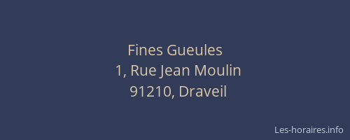 Fines Gueules