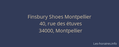 Finsbury Shoes Montpellier