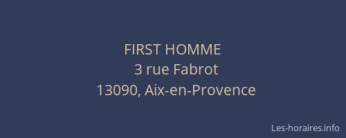 FIRST HOMME