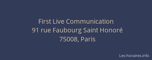 First Live Communication