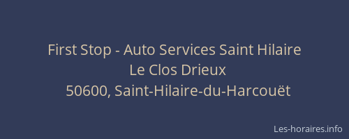 First Stop - Auto Services Saint Hilaire