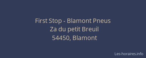 First Stop - Blamont Pneus