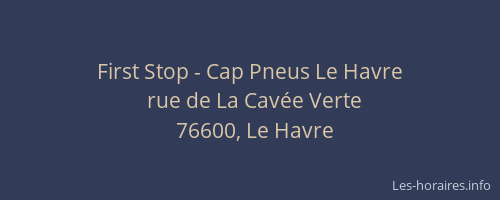 First Stop - Cap Pneus Le Havre