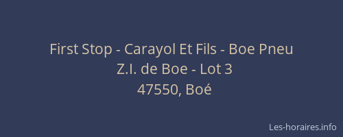 First Stop - Carayol Et Fils - Boe Pneu