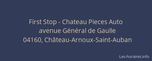 First Stop - Chateau Pieces Auto