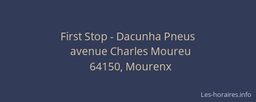 First Stop - Dacunha Pneus