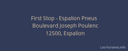 First Stop - Espalion Pneus