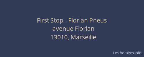 First Stop - Florian Pneus