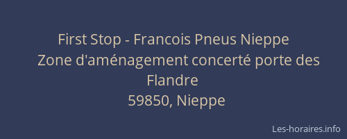 First Stop - Francois Pneus Nieppe
