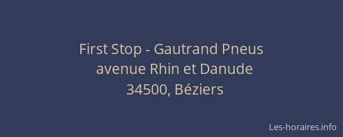 First Stop - Gautrand Pneus