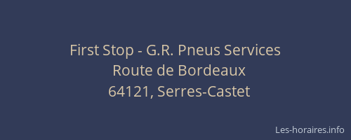 First Stop - G.R. Pneus Services