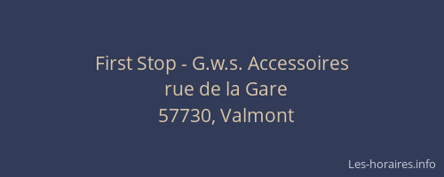 First Stop - G.w.s. Accessoires
