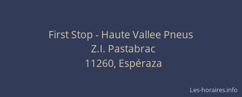 First Stop - Haute Vallee Pneus