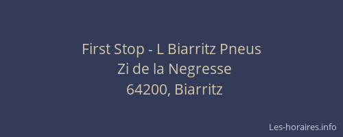 First Stop - L Biarritz Pneus