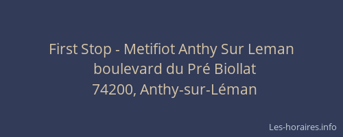 First Stop - Metifiot Anthy Sur Leman