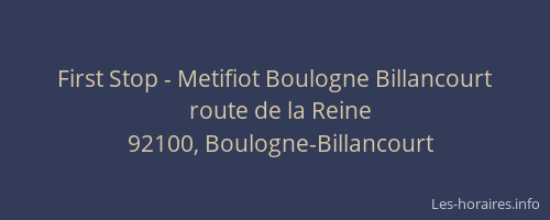 First Stop - Metifiot Boulogne Billancourt
