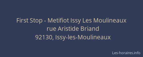 First Stop - Metifiot Issy Les Moulineaux