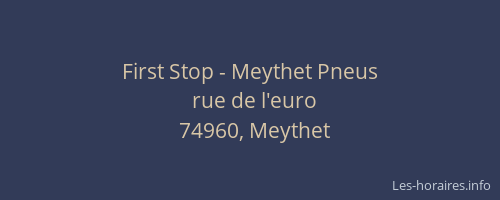 First Stop - Meythet Pneus