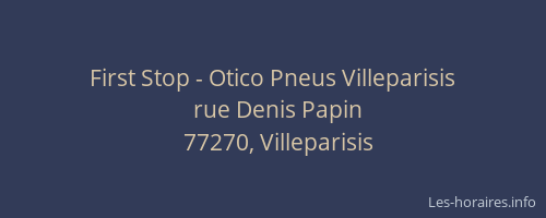 First Stop - Otico Pneus Villeparisis