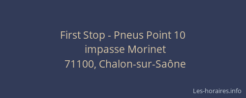 First Stop - Pneus Point 10