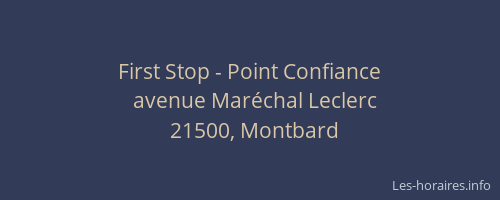 First Stop - Point Confiance
